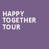 Happy Together Tour, American Music Theatre, Lancaster