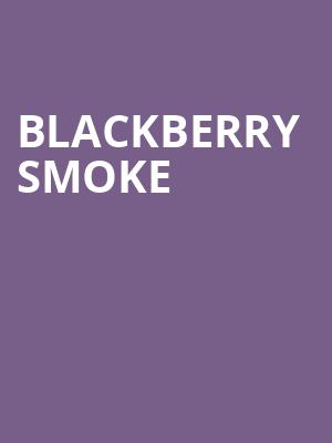 Blackberry Smoke, American Music Theatre, Lancaster