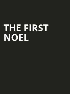 The First Noel Poster