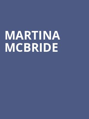 Martina McBride, American Music Theatre, Lancaster