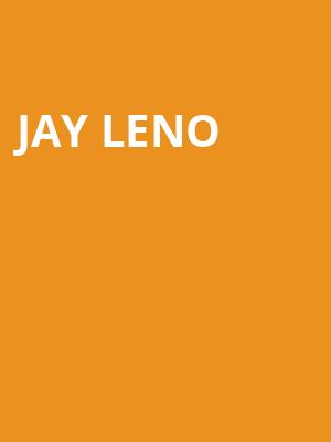 Jay Leno, American Music Theatre, Lancaster