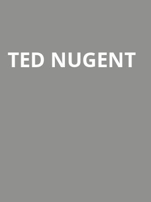 Ted Nugent, American Music Theatre, Lancaster