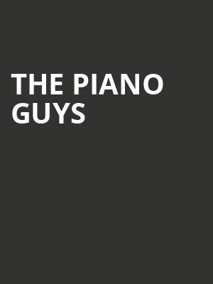 The Piano Guys, American Music Theatre, Lancaster