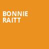 Bonnie Raitt, American Music Theatre, Lancaster