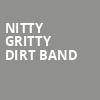 Nitty Gritty Dirt Band, American Music Theatre, Lancaster