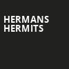 Hermans Hermits, American Music Theatre, Lancaster