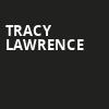 Tracy Lawrence, American Music Theatre, Lancaster