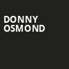 Donny Osmond, American Music Theatre, Lancaster